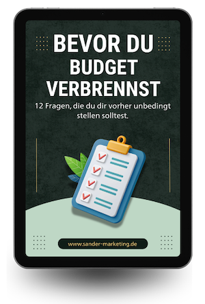 Grafik der kostenfreien Checkliste: 12 Fragen, die du dir unbedingt stellen solltest, bevor du Budget verbrennst Grafik der kostenfreien Checkliste: 12 Fragen, die du dir unbedingt stellen solltest, bevor du Budget verbrennst